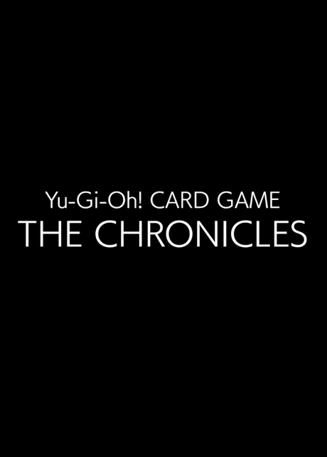 Cover of Yu-Gi-Oh! CARD GAME: THE CHRONICLES